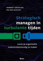 Strategisch managen in turbulente tijden (Paperback)