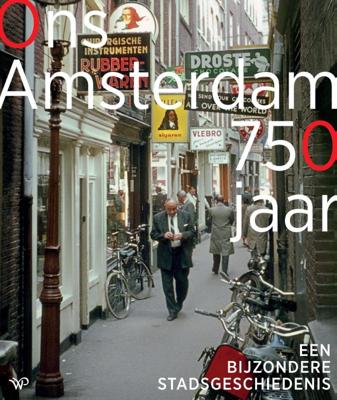 Ons Amsterdam 750 jaar (Hardback)
