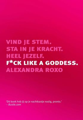 F*ck like a Goddess - Alexandra Roxo - ebook