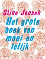 Het grote boek van mooi en lelijk (Hardback)