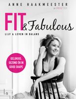 Fit & fabulous - Anne Haakmeester - ebook