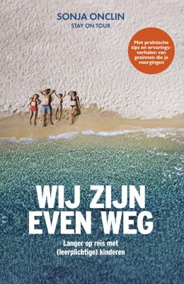 Wij zijn even weg (Paperback)