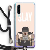 Slay All Day: Huawei P30 Transparant Hoesje met koord