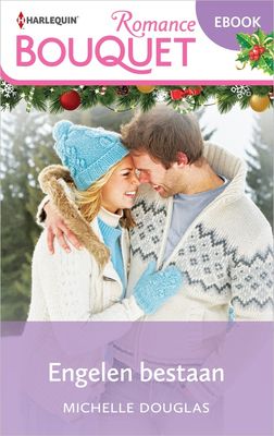Engelen bestaan - Michelle Douglas - ebook