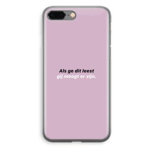 gij moogt er zijn: iPhone 8 Plus Transparant Hoesje