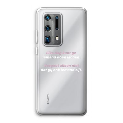 gij zijt ook iemand: Huawei P40 Pro Plus Transparant Hoesje