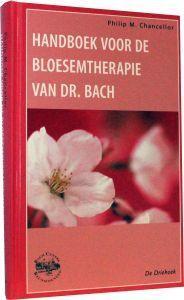 Bach Handboek voor de bloesemtherapie Bach Handboek voor de bloesemtherapie