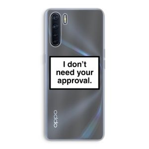 Don't need approval: Oppo A91 Transparant Hoesje