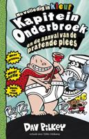 Kapitein Onderbroek en de aanval van de pratende plees (Hardback)