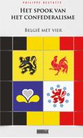 Het spook van het confederalisme (Paperback)