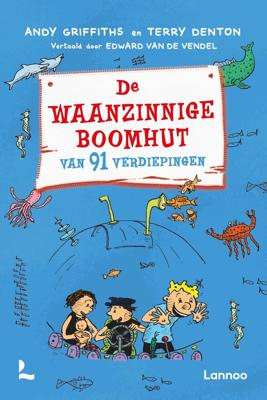 De waanzinnige boomhut van 91 verdiepingen (Paperback)