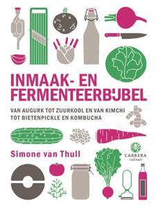 Inmaak- en fermenteerbijbel (Hardback)
