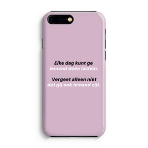 gij zijt ook iemand: iPhone 8 Plus Volledig Geprint Hoesje