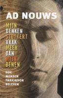 Mijn denken stottert vaak meer dan mijn benen (Paperback)