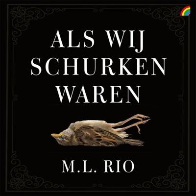Als wij schurken waren