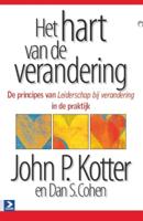 Het hart van de verandering (Paperback)