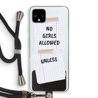 No Girls Allowed Unless: Pixel 4 XL Transparant Hoesje met koord