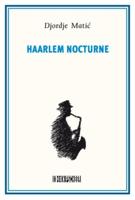 Haarlem Nocturne (Paperback) Haarlem Nocturne (Paperback)