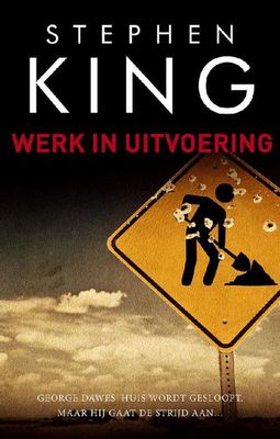 Werk in uitvoering - Stephen King - ebook