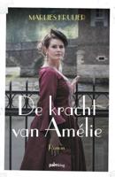 De kracht van Amélie (Paperback)