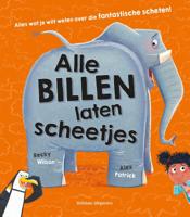Alle billen laten scheetjes (Hardback)