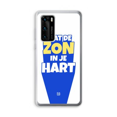 Laat de zon in je hart: Huawei P40 Transparant Hoesje