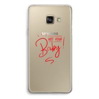 Not Your Baby: Samsung Galaxy A3 (2016) Transparant Hoesje