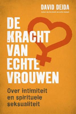 De kracht van echte vrouwen (Paperback)