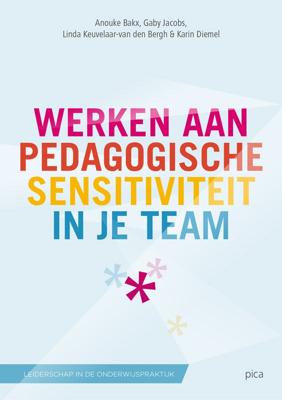 Werken aan pedagogische sensitiviteit in je team (Paperback)