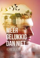 Meer gelukkig dan niet (Hardback)