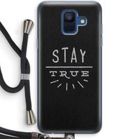 Stay true: Samsung Galaxy A6 (2018) Transparant Hoesje met koord