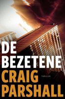 De bezetene - Craig Parshall - ebook