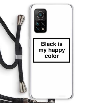 Black is my happy color: Xiaomi Mi 10T 5G Transparant Hoesje met koord