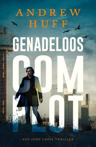 Genadeloos complot (Paperback)