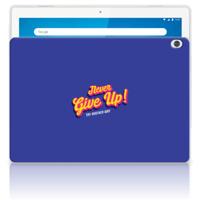 Lenovo Tab M10 Back cover met naam Never Give Up