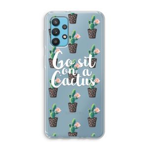 Cactus quote: Samsung Galaxy A32 4G Transparant Hoesje