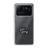 Girl Gang: Xiaomi Mi 11 Ultra Transparant Hoesje
