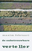 De onbetrouwbare verteller - Maxim Februari - ebook - thumbnail