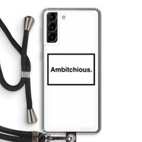 Ambitchious: Samsung Galaxy S21 Plus Transparant Hoesje met koord