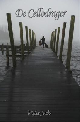De Cellodrager - Mister Jack - eBook (9789402158779) De Cellodrager - Mister Jack - eBook (9789402158779)