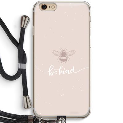 Be(e) kind: iPhone 6 / 6S Transparant Hoesje met koord