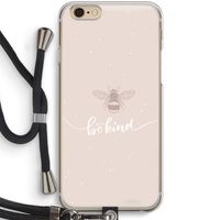 Be(e) kind: iPhone 6 / 6S Transparant Hoesje met koord