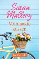 Volmaakte kussen - Susan Mallery - ebook