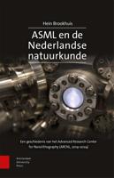 ASML en de Nederlandse natuurkunde (Hardback)