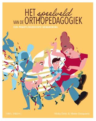 Het speelveld van de orthopedagogiek (Paperback)
