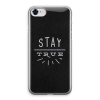 Stay true: iPhone 8 Transparant Hoesje