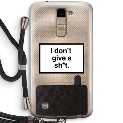 Don't give a shit: LG K10 (2016) Transparant Hoesje met koord