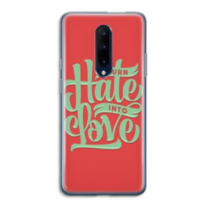 Turn hate into love: OnePlus 7 Pro Transparant Hoesje