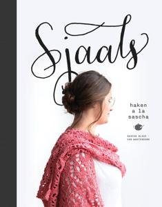 Sjaals haken à la Sascha (Hardback)