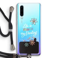 Tough Life: Huawei P30 Transparant Hoesje met koord